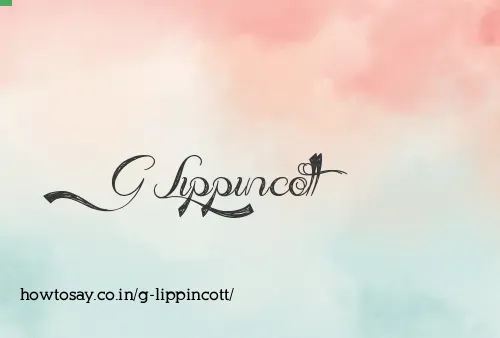 G Lippincott