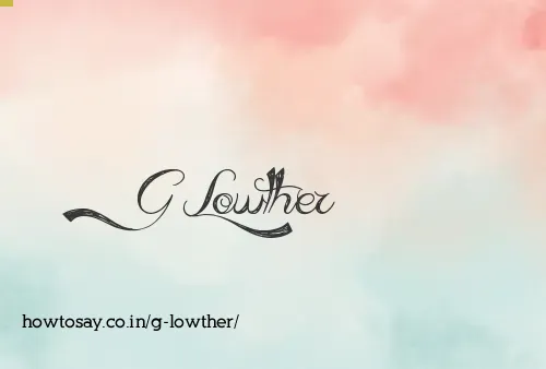 G Lowther