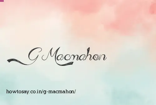 G Macmahon