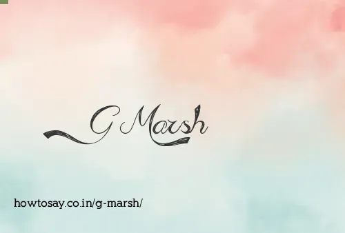 G Marsh