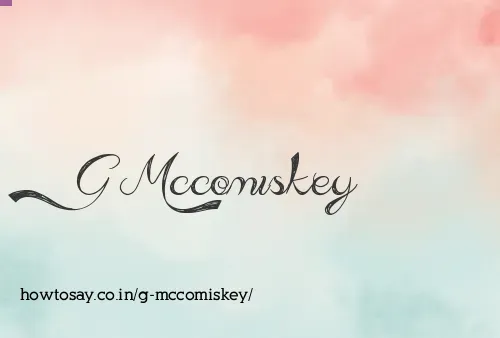G Mccomiskey