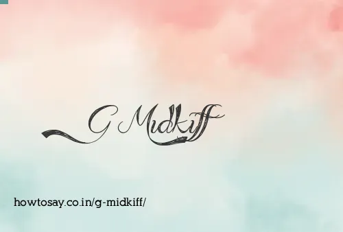 G Midkiff