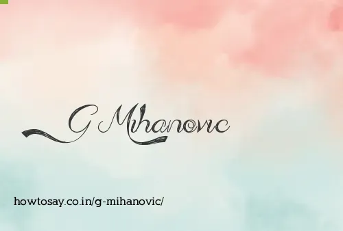 G Mihanovic