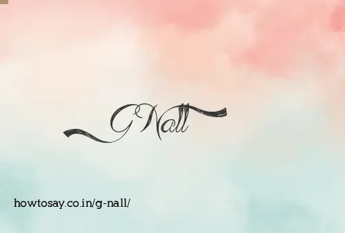 G Nall