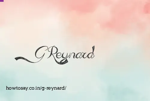 G Reynard