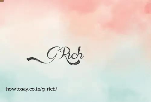G Rich