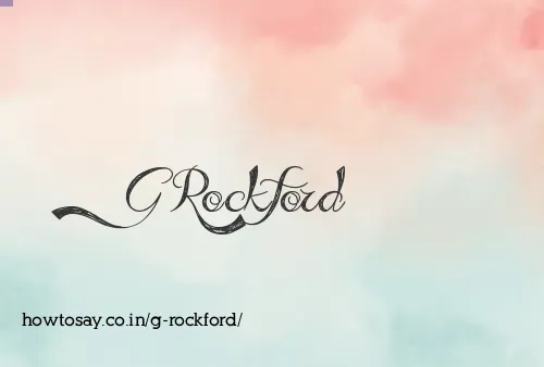 G Rockford