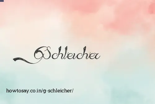 G Schleicher