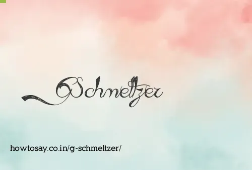 G Schmeltzer