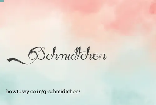 G Schmidtchen