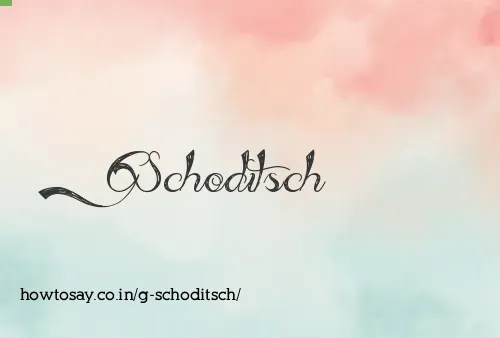 G Schoditsch