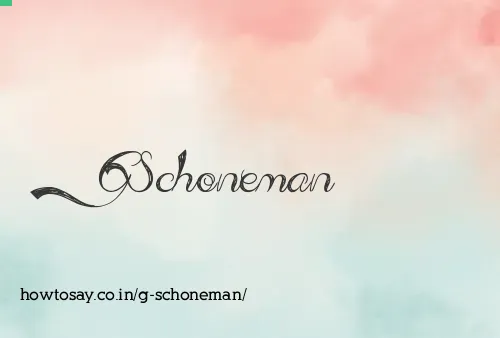 G Schoneman