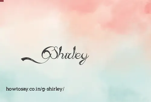 G Shirley