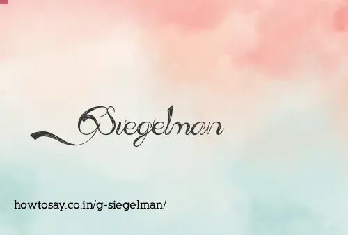 G Siegelman