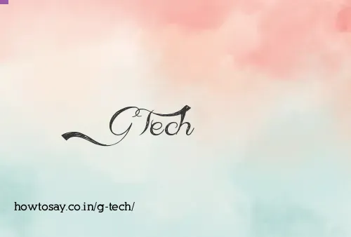 G Tech