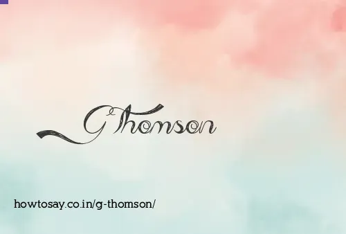 G Thomson