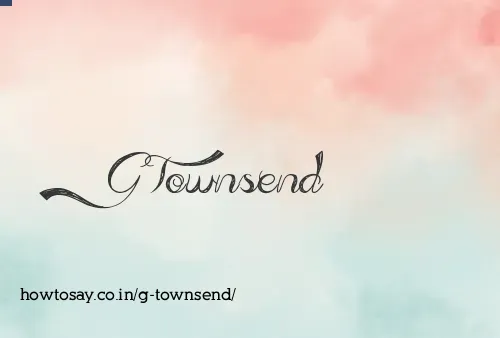 G Townsend