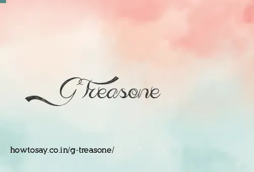 G Treasone
