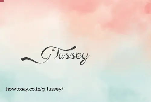 G Tussey