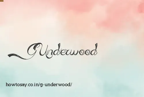 G Underwood