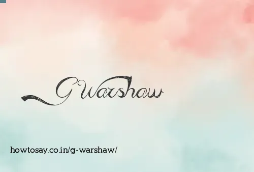 G Warshaw