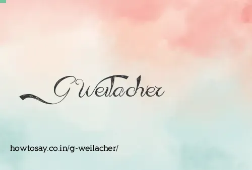 G Weilacher