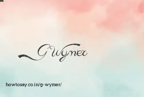G Wymer