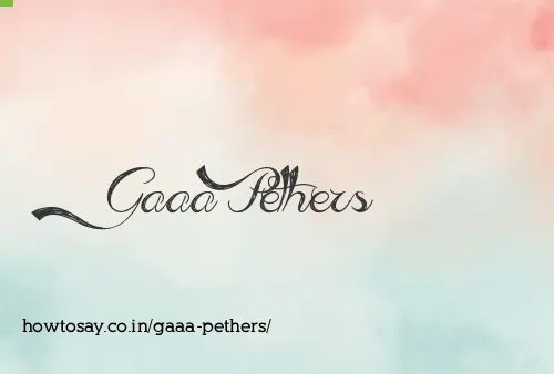 Gaaa Pethers