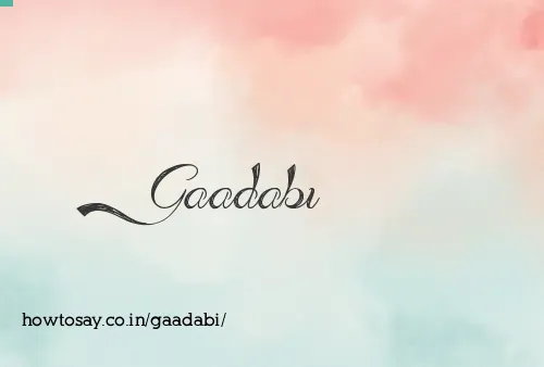 Gaadabi