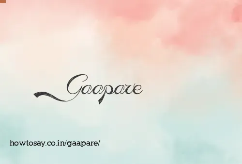 Gaapare