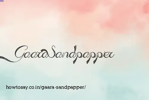 Gaara Sandpapper