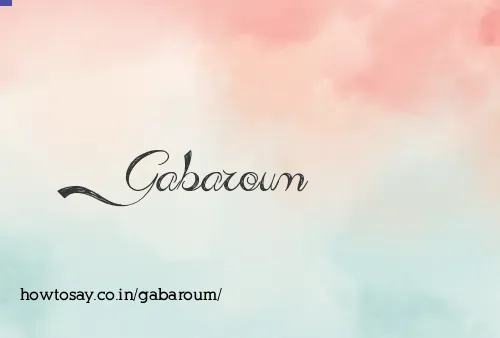 Gabaroum