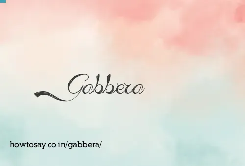 Gabbera