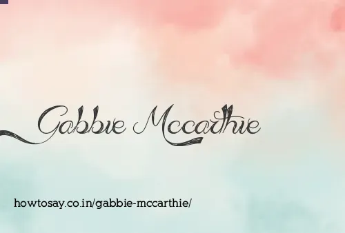 Gabbie Mccarthie