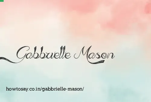 Gabbrielle Mason