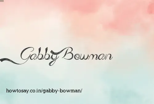 Gabby Bowman