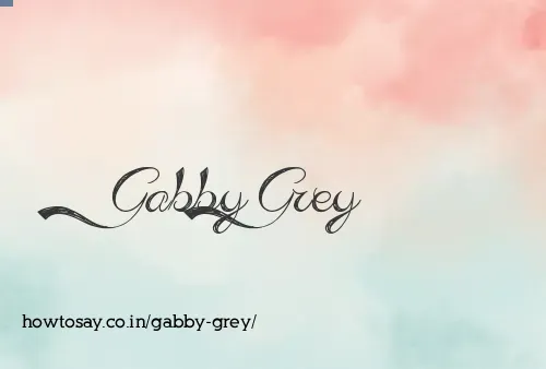 Gabby Grey