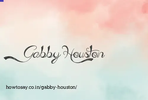 Gabby Houston