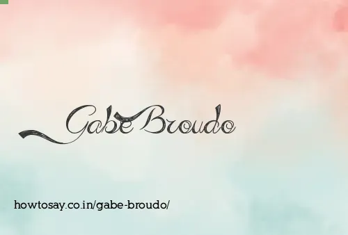 Gabe Broudo