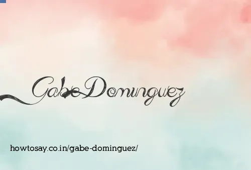 Gabe Dominguez