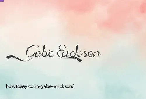 Gabe Erickson