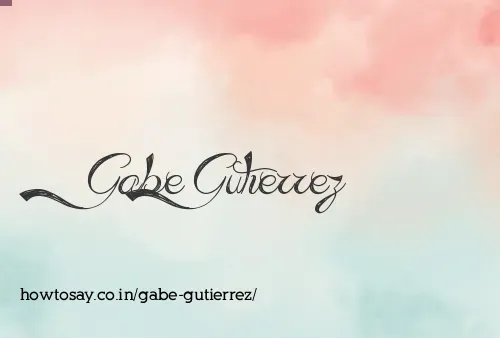 Gabe Gutierrez