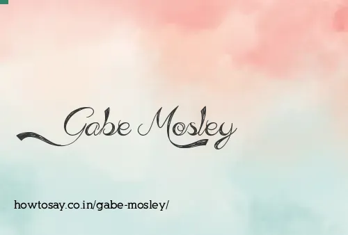 Gabe Mosley