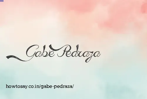 Gabe Pedraza