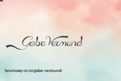 Gabe Vermund