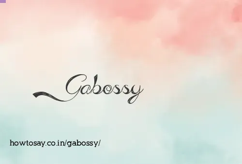Gabossy