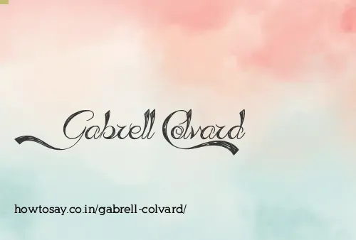 Gabrell Colvard