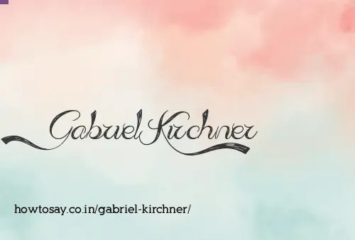 Gabriel Kirchner