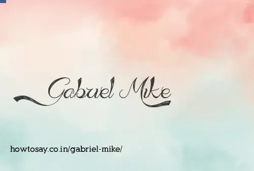 Gabriel Mike