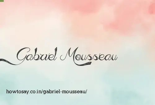 Gabriel Mousseau